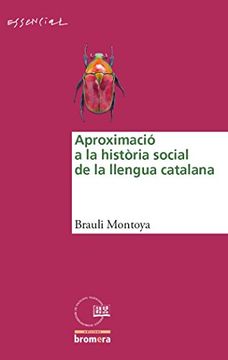 portada Aproximació a la Història Social de la Llengua Catalana (Essencial) (en Catalá)