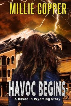 portada Havoc Begins: A Havoc in Wyoming Story | America'S new Apocalypse (en Inglés)