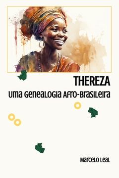 portada Thereza: Uma Genealogia Afro-Brasileira (en Portugués)