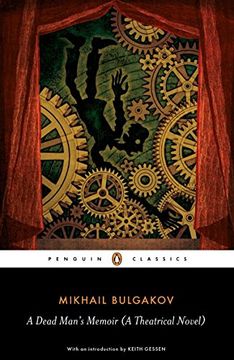 portada A Dead Man's Memoir: A Theatrical Novel (Penguin Classics) 