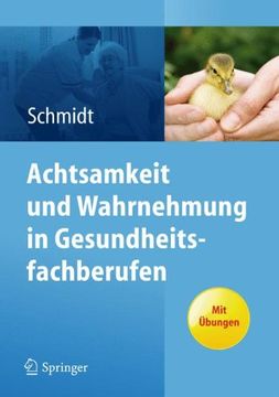 portada Achtsamkeit und Wahrnehmung: In Gesundheitsfachberufen (en Alemán)