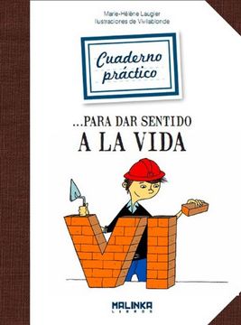 portada Cuaderno Práctico Para dar Sentido a la Vida (in Spanish)