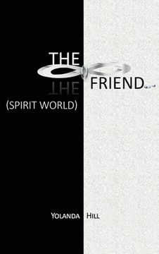 portada The Friend: Spirit World (en Inglés)