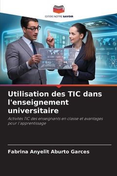 portada Utilisation des TIC dans l'enseignement universitaire (in French)
