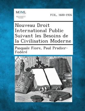 portada Nouveau Droit International Public Suivant Les Besoins de La Civilisation Moderne