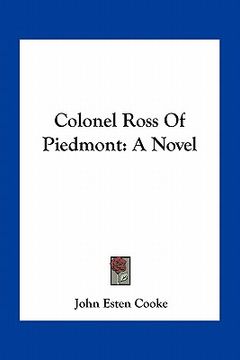 portada colonel ross of piedmont (en Inglés)
