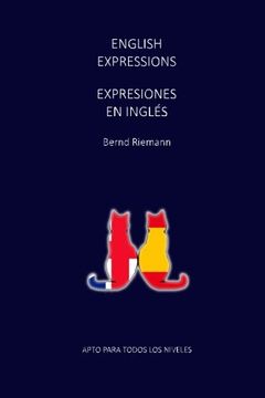 portada English Expressions - Expresiones en Inglés (Spanish Edition)