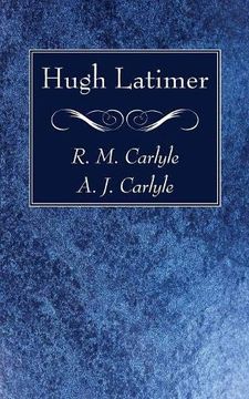 portada Hugh Latimer (en Inglés)