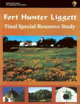 portada Fort Hunter Liggett Final Special Resource Study (en Inglés)