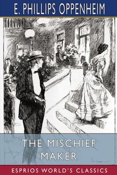 portada The Mischief Maker (Esprios Classics) (en Inglés)