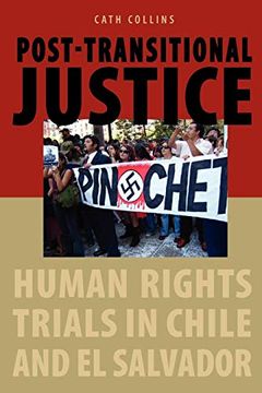 portada Post-Transitional Justice: Human Rights Trials in Chile and el Salvador (en Inglés)