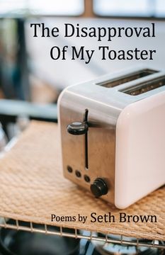 portada The Disapproval of My Toaster (en Inglés)