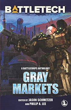 portada Battletech: Gray Markets: 9 (Battletech Anthology) 