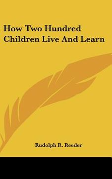 portada how two hundred children live and learn