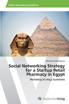 portada Social Networking Strategy for a Startup Retail Pharmacy in Egypt