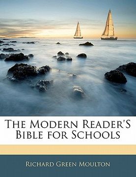 portada the modern reader's bible for schools (in English)