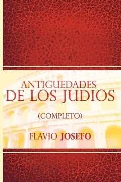 portada Antiguedades de los Judios (Completo) (in Spanish)