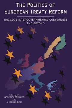 portada Politics of European Treaty Reform (en Inglés)
