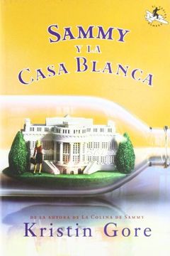 portada Sammy y la Casa Blanca (in Spanish)
