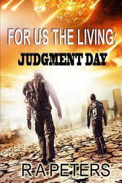portada For Us The Living: Judgment Day (en Inglés)