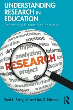 portada Understanding Research in Education: Becoming a Discerning Consumer (en Inglés)