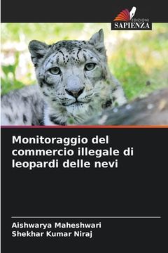 portada Monitoraggio del commercio illegale di leopardi delle nevi