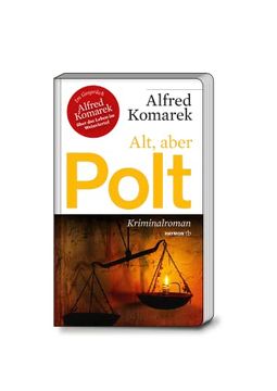 portada Alt, Aber Polt: Kriminalroman (Haymon Taschenbuch) (en Alemán)