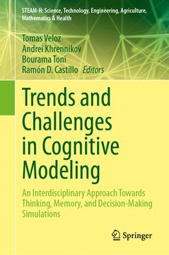 portada Trends and Challenges in Cognitive Modeling: An Interdisciplinary Approach Towards Thinking, Memory, and Decision-Making Simulations