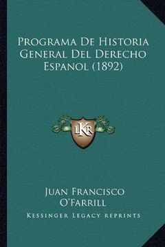portada Programa de Historia General del Derecho Espanol (1892)