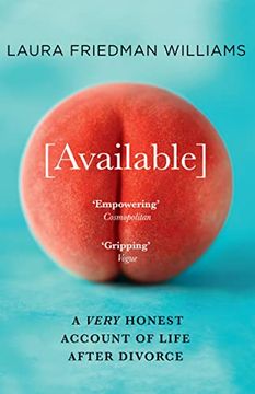 portada Available: The Unfiltered and Empowering new Memoir for Women About Sex, Dating and Divorce After 40 (en Inglés)