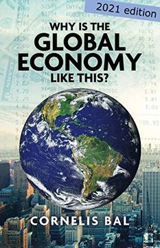 portada Why is the Global Economy Like This? (en Inglés)