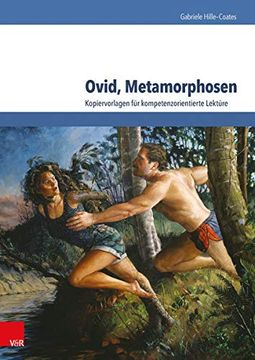 portada Ovid, Metamorphosen: Kopiervorlagen für Kompetenzorientierte Lektüre (en Alemán)