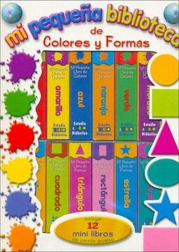 portada Mi Pequeña Biblioteca: Colores y Formas (12 Minilibros)