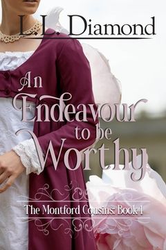 portada An Endeavour to be Worthy (en Inglés)