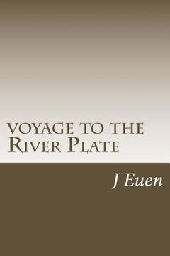 portada voyage to the River Plate (in English)