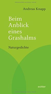 portada Beim Anblick Eines Grashalms: Naturgedichte