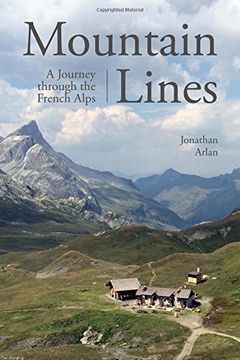 portada Mountain Lines: A Journey through the French Alps