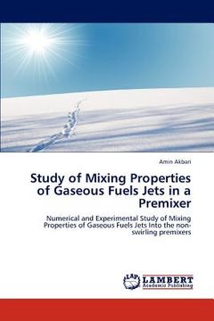 portada study of mixing properties of gaseous fuels jets in a premixer (en Inglés)