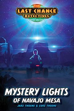 portada Mystery Lights of Navajo Mesa (Last Chance Detectives) (en Inglés)