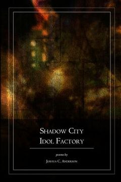 portada shadow city idol factory (en Inglés)