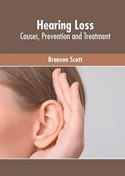 portada Hearing Loss: Causes, Prevention and Treatment (in English)