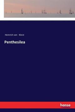 portada Penthesilea (en Alemán)