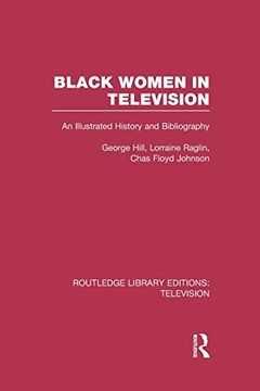 portada Black Women in Television: An Illustrated History and Bibliography