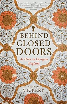 portada Behind Closed Doors: At Home in Georgian England 
