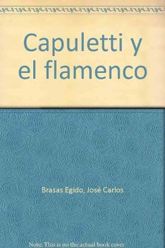 portada Capuletti y el flamenco (in Spanish)