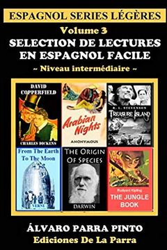 portada Selection de Lectures en Espagnol Facile Volume 3 (Espagnol Series Légères)