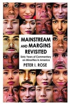 portada Mainstream and Margins Revisited: Sixty Years of Commentary on Minorities in America (en Inglés)