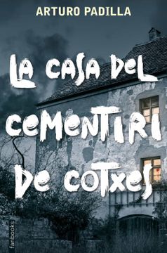 portada La Casa del Cementiri de Cotxes (en Catalá)