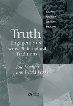 portada Truth: Engagements Across Philosophical Traditions (en Inglés)