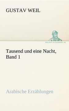 portada Tausend und Eine Nacht, Band 1 (en Alemán)